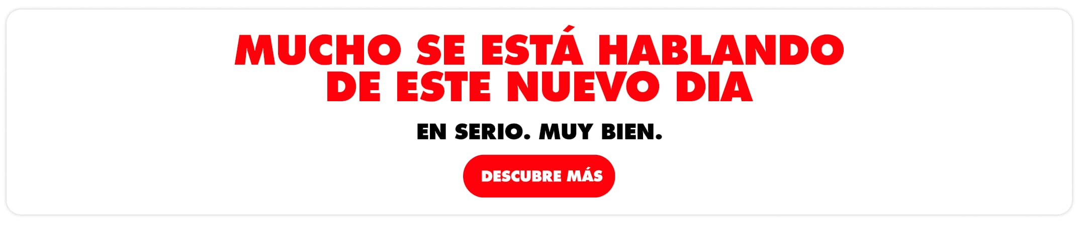 En serio. Muy bien.