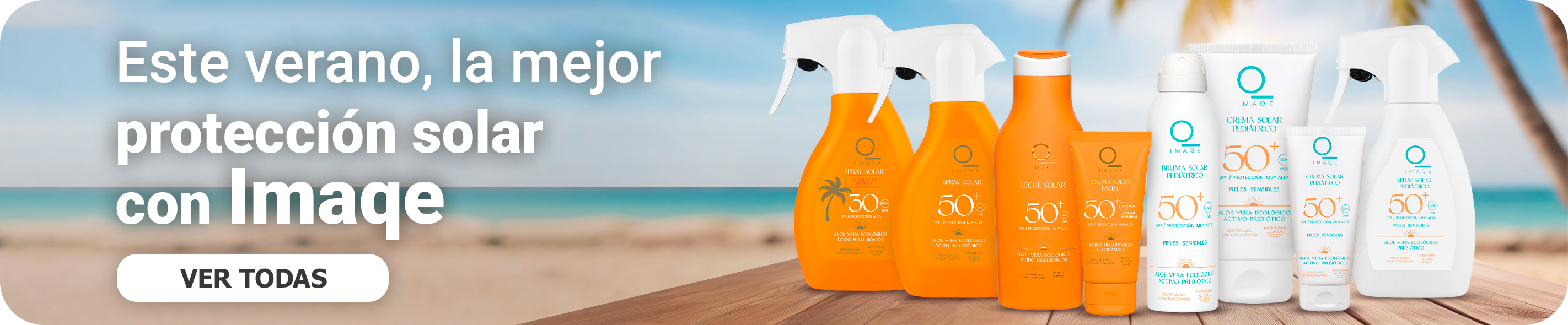 Este verano, la mejor protección solar con Imaqe en Dia.es
