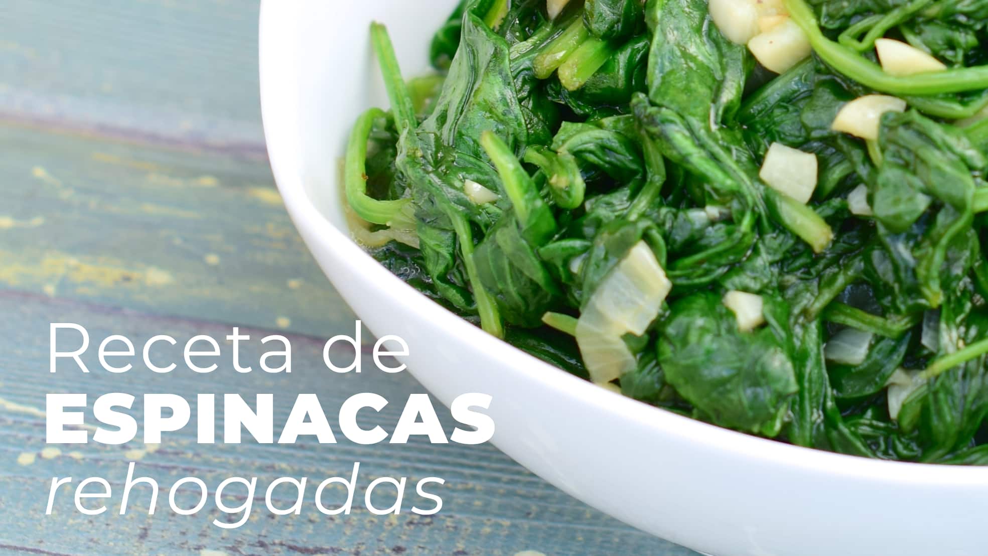 Espinacas rehogadas con ajo