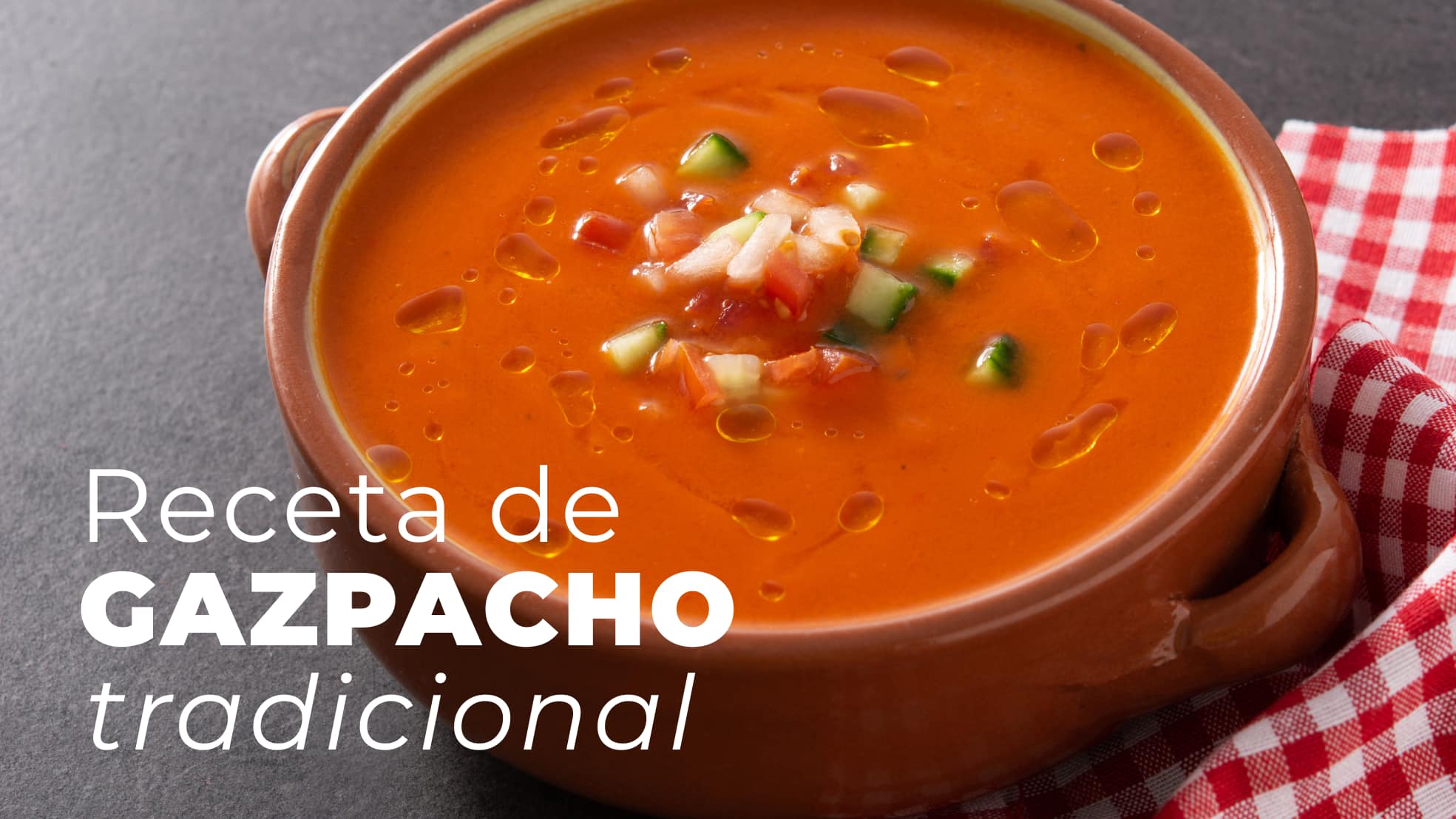 Auténtico gazpacho casero