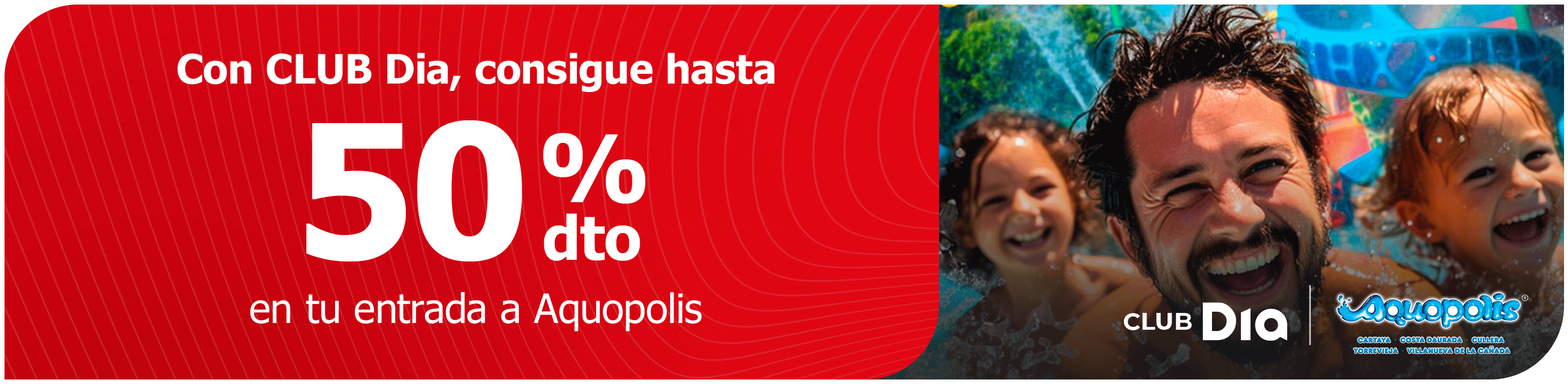 CLUB Dia te refresca con Aquopolis
