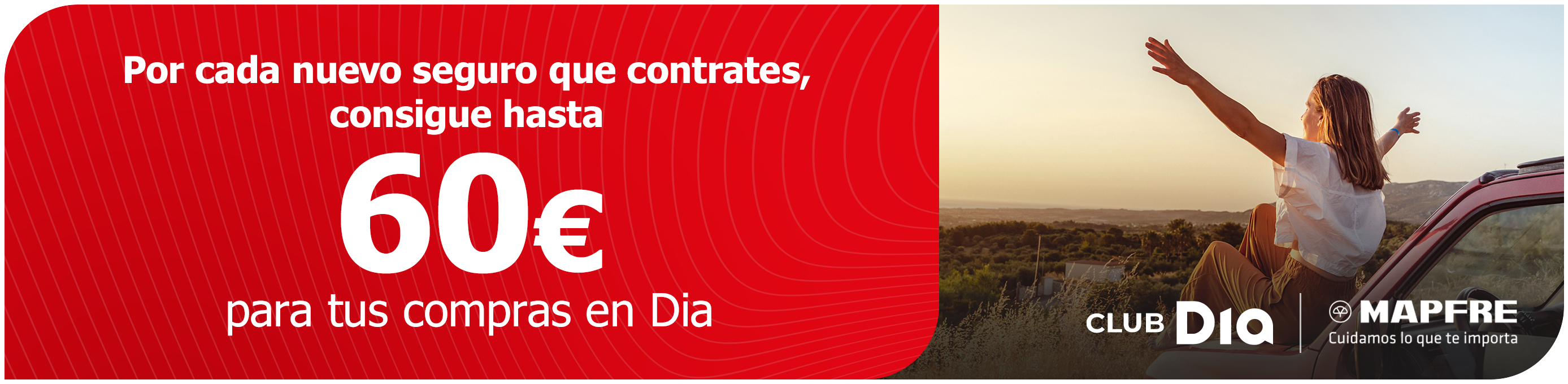 CLUB Dia te asegura con Mapfre