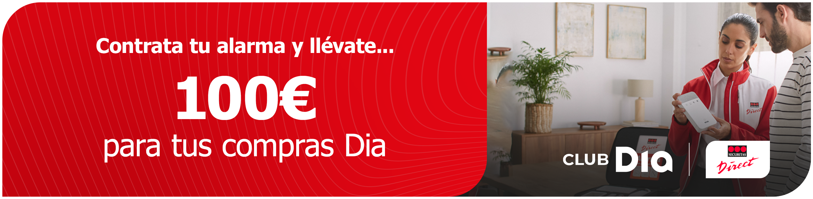 CLUB Dia te protege con Securitas Direct CLUB Dia te protege con Securitas Direct